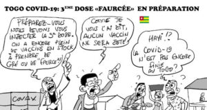 Le Togo et la dictature de la vaccination : Le régime brandit la menace d’une 3ème dose obligatoire